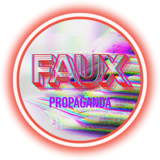 faux propaganda